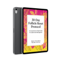 30-Day Follicle Reset Protocol